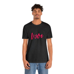 Valentine's Day Pink Love Unisex Jersey Short Sleeve Tee