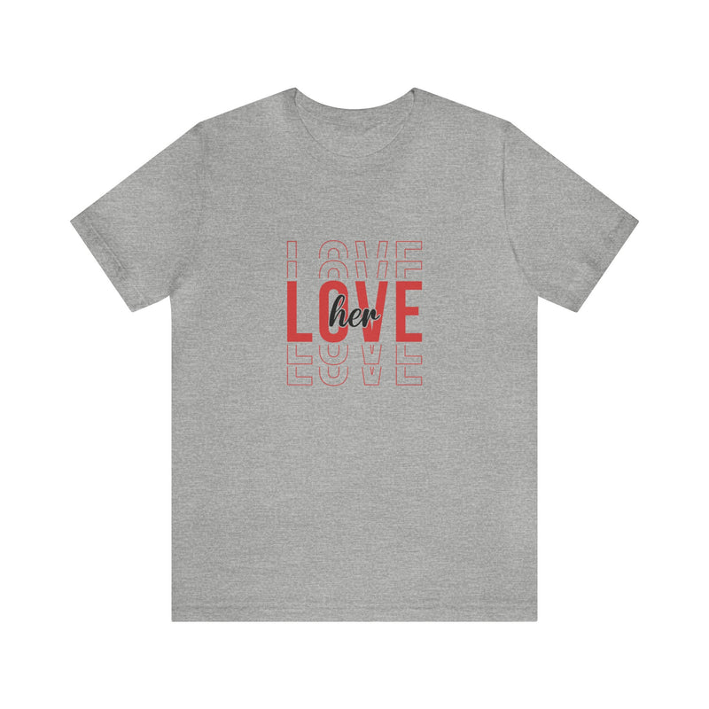 Valentine's Day Love Her Jersey Short Sleeve Tee