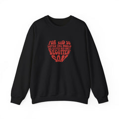 Valentine's Day For God So Loved the World He Gave His Only Begotten Son Heavy Blend™ Sweatshirt