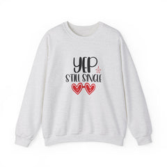 Yep Still Single Valentine's Day Unisex Heavy Blend™ Crewneck Sweatshirt