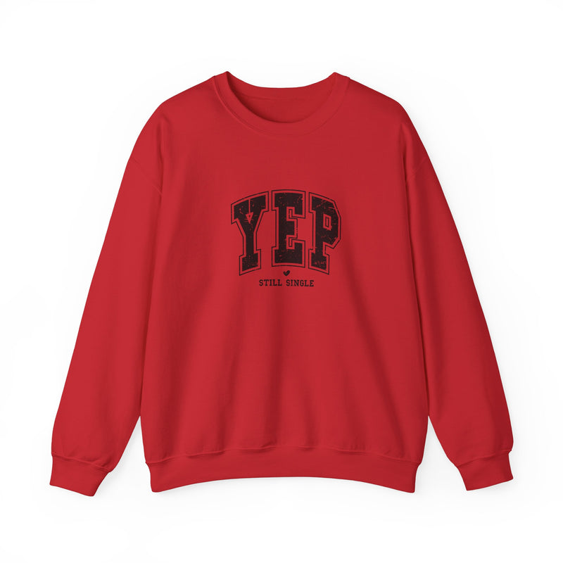 Yep Still Single Valentine's Day Unisex Heavy Blend™ Crewneck Sweatshirt