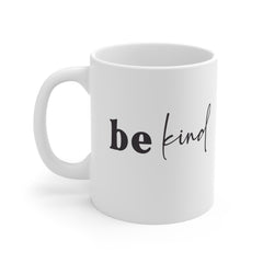 Be Kind Valentine's Day Ceramic Mug 11 oz.