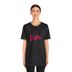 Valentine's Day Pink Love Unisex Jersey Short Sleeve Tee