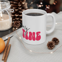 Be My Valentine Ceramic Mug 11 oz.