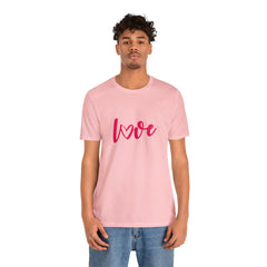 Valentine's Day Pink Love Unisex Jersey Short Sleeve Tee