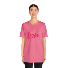 Valentine's Day Pink Love Unisex Jersey Short Sleeve Tee