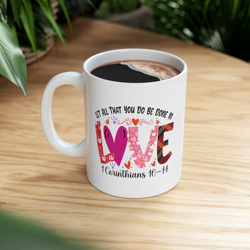 Valentine's Day Love Corinthians Ceramic Mug 11 oz.