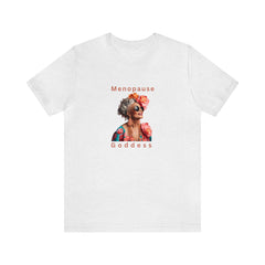 Menopause Goddess Short Sleeve Tee - S.E. Burks Global Marketplace