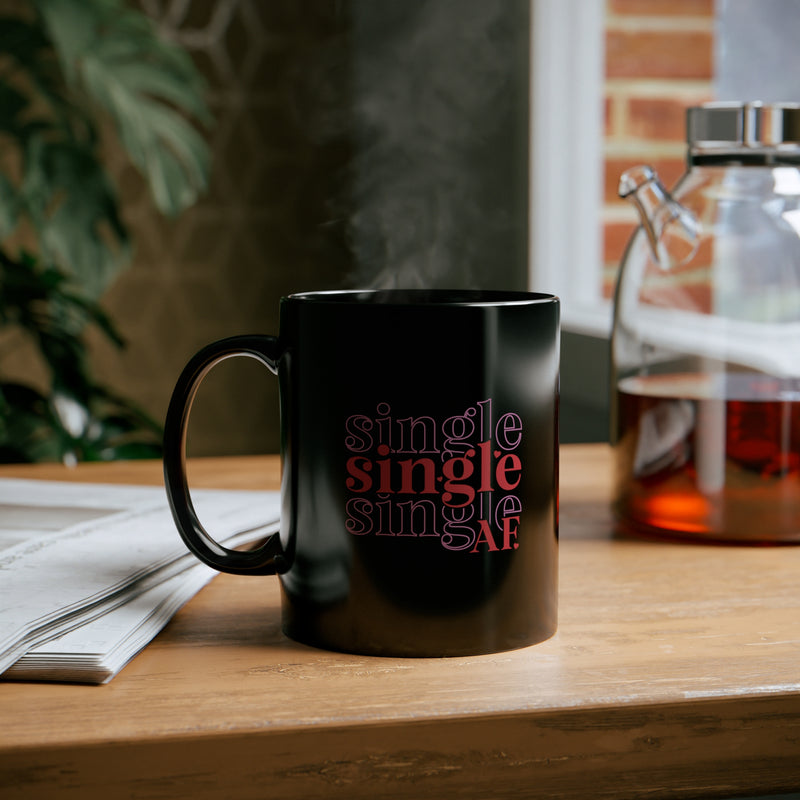 Single as AF Valentine's Day Black Ceramic Mug 11 oz.